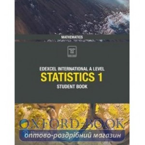 Підручник Edexcel International A Level Mathematics Statistics 1 Student Book ISBN 9781292245140