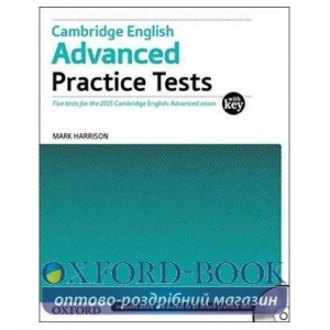 Тести Cambridge English Advanced Practice Tests with key and Audio CDs ISBN 9780194512626
