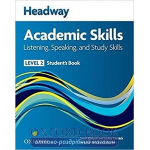 Підручник New Headway Academic Skills: Listening & Speaking 2 Students Book ISBN 9780194741576