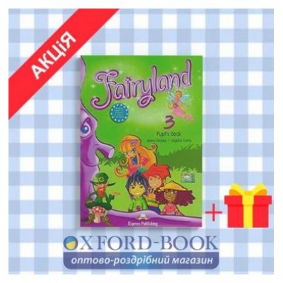Підручник Fairyland 3 Pupils Book ISBN 9781846793899 замовити онлайн