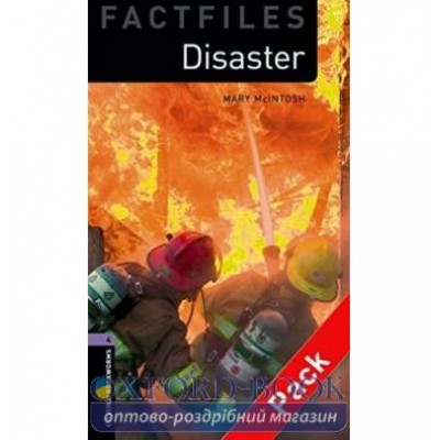 Oxford Bookworms Factfiles 4 Disaster! + Audio CD ISBN 9780194236065 заказать онлайн оптом Украина