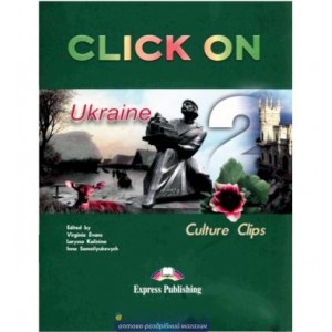 Книга Click On Ukraine 2 Culture Clips ISBN 9781846793172