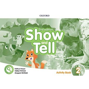 Книга Show and Tell 2nd Edition 2 Activity book ISBN 9780194054775