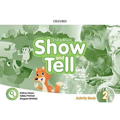 Книга Show and Tell 2nd Edition 2 Activity book ISBN 9780194054775 заказать онлайн оптом Украина