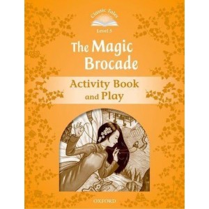 Робочий зошит The Magic Brocade Activity Book with Play ISBN 9780194239639