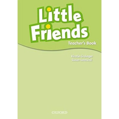 Книга для вчителя Little Friends: Teachers Book ISBN 9780194432238 заказать онлайн оптом Украина