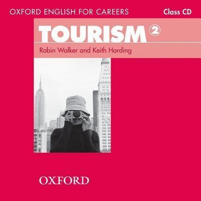 Диск Oxford English for Careers: Tourism 2 Class Audio CD ISBN 9780194551052 замовити онлайн