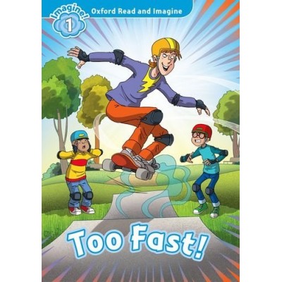 Книга Level 1 Too Fast! ISBN 9780194722711 замовити онлайн