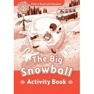 Робочий зошит The Big Snowball Activity Book Paul Shipton ISBN 9780194736558