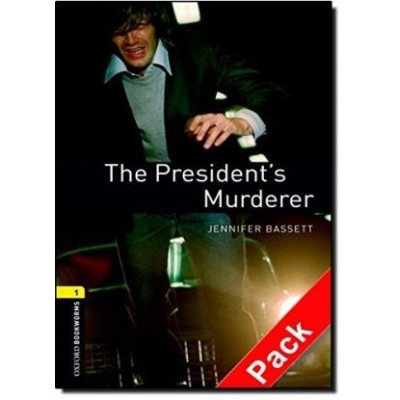 Oxford Bookworms Library 3rd Edition 1 The Presidents Murderer + Audio CD ISBN 9780194788854 замовити онлайн