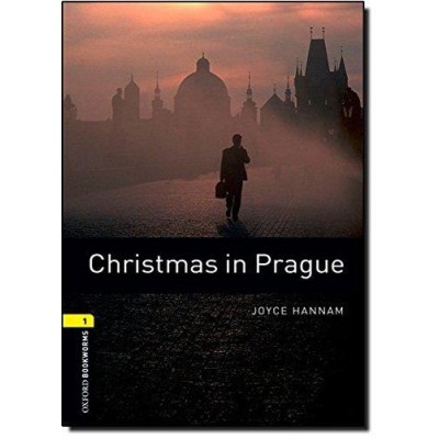 Книга Oxford Bookworms Library 3rd Edition 1 Christmas in Prague ISBN 9780194789028 заказать онлайн оптом Украина