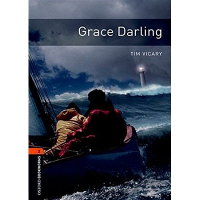 Книга Grace Darling Tim Vicary ISBN 9780194790611 заказать онлайн оптом Украина