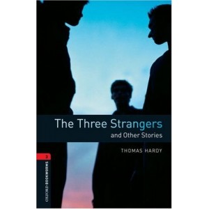 Книга Oxford Bookworms Library 3rd Edition 3 The Three Strangers & Other Stories ISBN 9780194791335