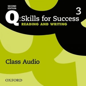 Q: Skills for Success 2nd Edition. Reading & Writing 3 Audio CDs ISBN 9780194819213