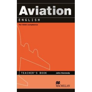 Книга для вчителя Aviation english teachers book ISBN 9780230027589
