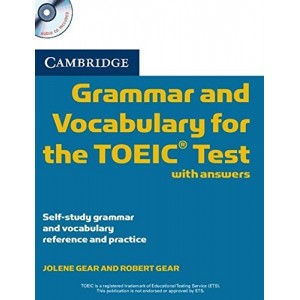 Книга Cambridge Grammar and Vocabulary for the TOEIC Test with key and Audio СD ISBN 9780521120067