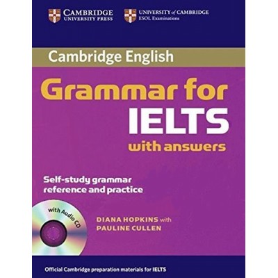 Підручник Cambridge Grammar for IELTS Students Book with Answers and Audio CD Hopkins, D ISBN 9780521604628 замовити онлайн