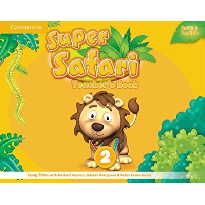 Книга для вчителя Super Safari 2 Teachers Book Puchta, H ISBN 9781107476905 замовити онлайн