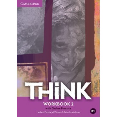 Робочий зошит Think 2 Workbook with Online Practice Puchta, H ISBN 9781107509177 заказать онлайн оптом Украина