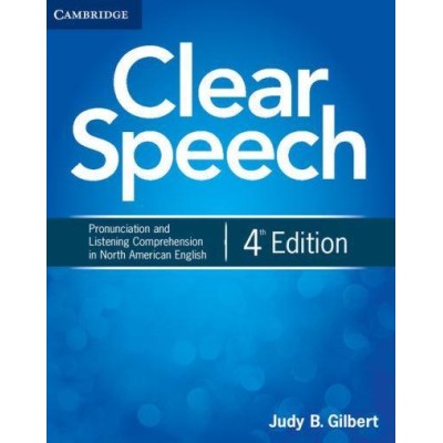 Підручник Clear Speech 4th Edition Students Book with Downloadable Audio Gilbert, J ISBN 9781107682955 замовити онлайн