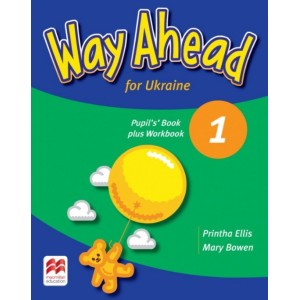 Робочий зошит Way Ahead for Ukraine 1 Pupil’s Book + Workbook ISBN 9781380013279