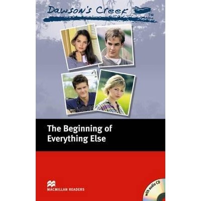 Macmillan Readers Elementary Dawsons Creek: The Beginning of Everything Else + Audio CD ISBN 9781405076425 замовити онлайн