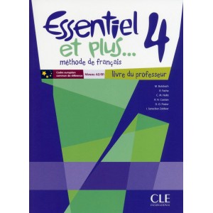 Книга Essentiel et plus... 4 Livre du professeur + CD-ROM professeur Butzbach, M. ISBN 9782090387964