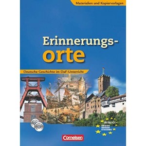 Erinnerungsorte Deutsche Geschichte om DaF-Unterricht mit CD-ROM und CD ISBN 9783060204762