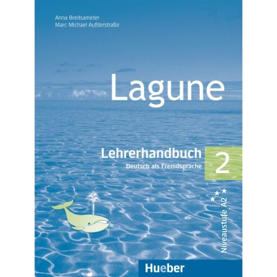 Книга для вчителя Lagune 2 Lehrerhandbuch ISBN 9783190316250 замовити онлайн