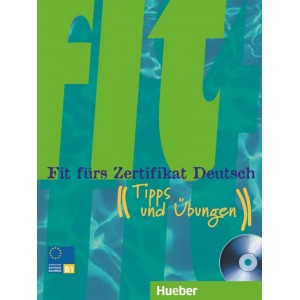 Книга Fit f?rs Zertifikat Deutsch B1 mit Audio-CD ISBN 9783190516513
