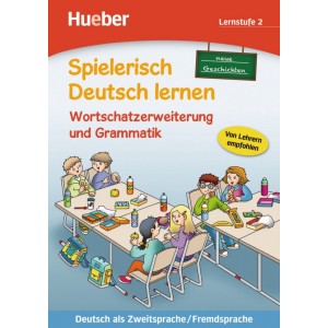 Книга Spielerisch Deutsch lernen Lernstufe 2 Wortschatzerweiterung und Grammatik — Neue Geschichten ISBN 9783191294700
