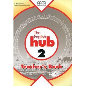 Книга для вчителя English Hub 2 teachers book (British edition) Mitchell, H ISBN 9789605098766
