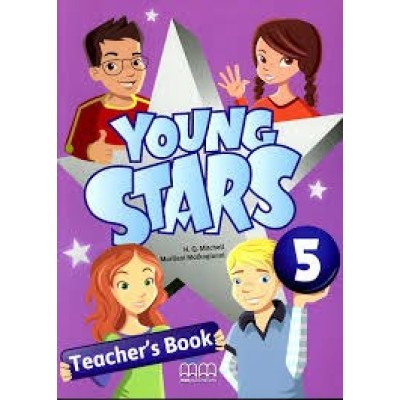 Книга для вчителя Young Stars 5 Teachers Book Mitchell, H ISBN 9789605737047 замовити онлайн