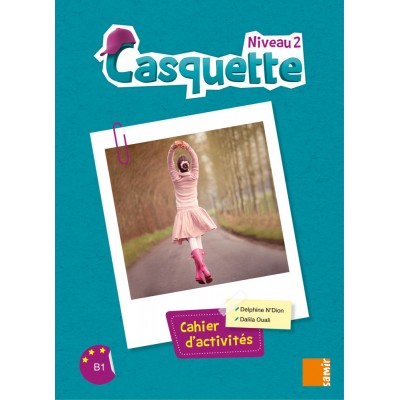 Книга Casquette 2 Сahier dactivit?s ISBN 9789953319421 заказать онлайн оптом Украина