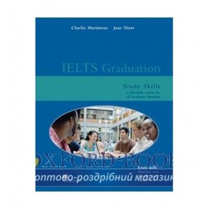 IELTS Graduation Study Skills for Academic Modules with key and Audio CD ISBN 9781405080781
