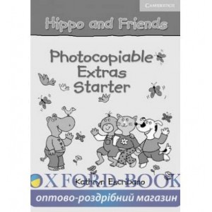 Книга Hippo and Friends Starter Photocopiable Extras Selby, C ISBN 9780521680097
