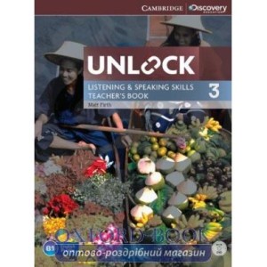 Книга для вчителя Unlock 3 Listening and Speaking Skills Teachers Book with DVD Firth, M ISBN 9781107681545