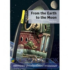 Книга Dominoes 1 From the Earth to the Moon with MultiROM ISBN 9780194639385