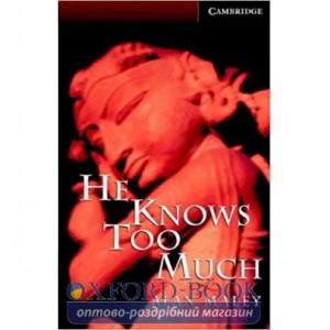 Книга Cambridge Readers He Knows Too Much: Book with Audio CDs (3) Pack Maley, A ISBN 9780521686426