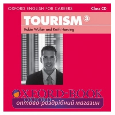 Диск Oxford English for Careers: Tourism 3: Class Audio CD ISBN 9780194551083 заказать онлайн оптом Украина