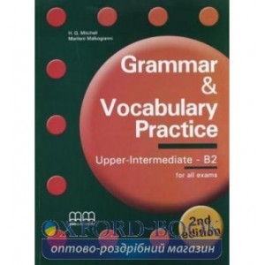 Підручник Grammar & Vocabulary Practice 2nd Edition Upper-Intermediate/B2 Students Book Mitchell, H ISBN 9789605091972