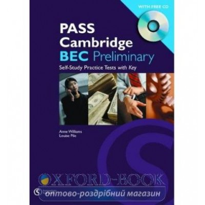 Тести Pass Cambridge BEC Preliminaryr Practice Test Book with Audio CD ISBN 9781902741406 заказать онлайн оптом Украина