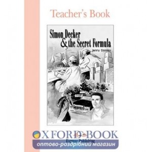 Книга для вчителя Simon Decker Teachers Book ISBN 9781842169742