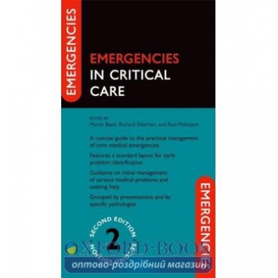 Книга Emergencies in Critical Care 2nd Edition ISBN 9780199696277 заказать онлайн оптом Украина