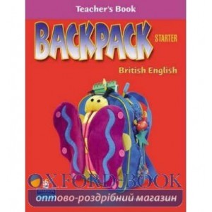 Книга для вчителя Backpack Starter Teachers book ISBN 9781405800280