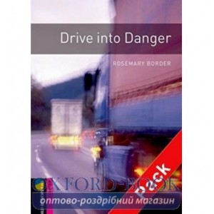 Oxford Bookworms Library 3rd Edition Starter Drive into Danger + Audio CD ISBN 9780194234399