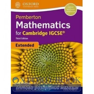 Книга Pemberton Mathematics for Cambridge IGCSE 3rd Edition ISBN 9780198424802