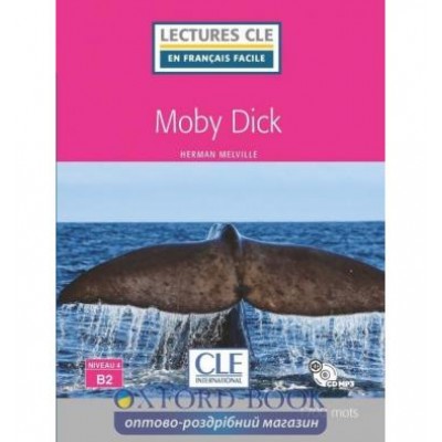LCFB2/1700 mots Moby Dick Livre + CD Melville, H ISBN 9782090317350 заказать онлайн оптом Украина
