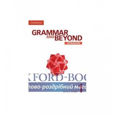 Робочий зошит Grammar and Beyond Level 1 Workbook Vrabel, K ISBN 9780521279888 замовити онлайн