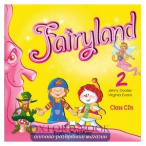 Fairyland 2 Class CD (of 2) ISBN 9781846796715